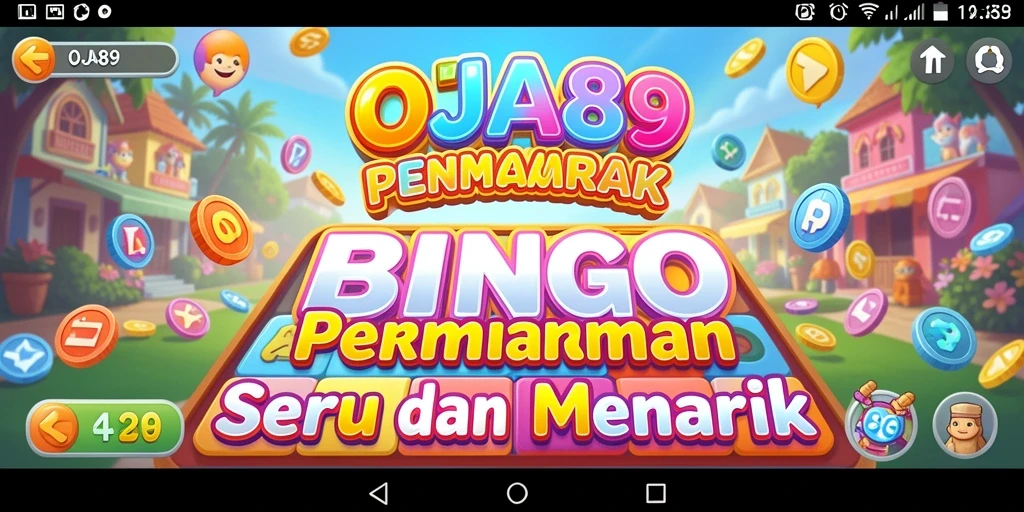 Screenshot gameplay OJA89 yang menunjukkan keseruan bermain Bingo.